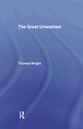 The Great Unwashed