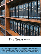 The Great War ..