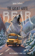 The Great White Bear