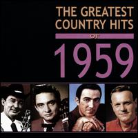 The Greatest Country Hits of 1959 - Various Artists