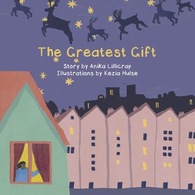 The Greatest Gift - Lillicrap, Anika