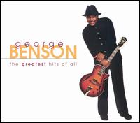 The Greatest Hits of All - George Benson