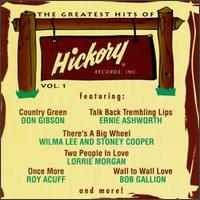 The Greatest Hits of Hickory Records, Vol. 1 - Various Artists