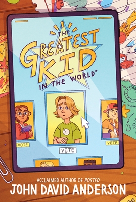 The Greatest Kid in the World - Anderson, John David