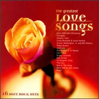 The Greatest Love Songs [K-Tel] - Various Artists