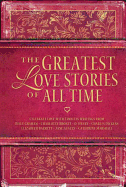 The Greatest Love Stories of All Time