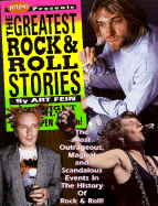 The Greatest Rock and Roll Stories