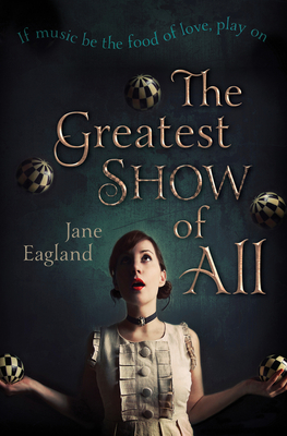 The Greatest Show of All - Eagland, Jane