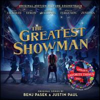 The Greatest Showman [Original Motion Picture Soundtrack] - Original Soundtrack