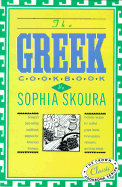 The Greek Cookbook: The Crown Classic Cookbook Series