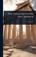 The Greek Question And Answer
