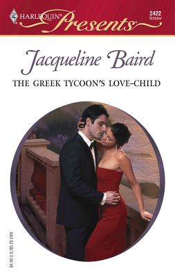 The Greek Tycoon's Love-Child - Baird, Jacqueline