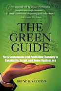 The Green Guide: For a Sustainable and Profitable Economy in Hospitality, Retail, and Home Businesses