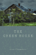 The Green House