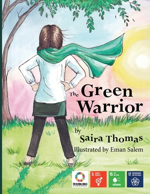 The Green Warrior - Future Generations, Voices of, and Tharoor, Shashi (Foreword by)