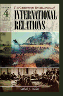 The Greenwood Encyclopedia of International Relations: Volume IV: S-Index