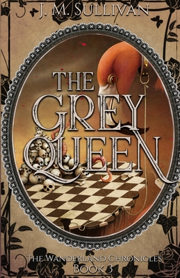 The Grey Queen - Sullivan, J M