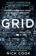 The Grid: 'A stunning thriller' Terry Hayes, author of I AM PILGRIM
