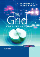 The Grid: Core Technologies