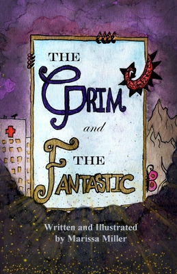 The Grim and The Fantastic - 