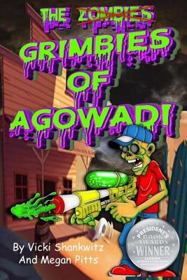 The Grimbies of Agowadi - Pitts, Megan, and Shankwitz, Vicki