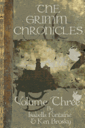 The Grimm Chronicles, Vol. 3