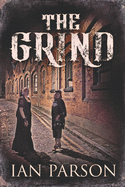 The Grind: Large Print Edition