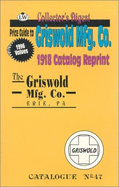 The Griswold Mfg. Co., Erie, Pa: Catalog No. 47