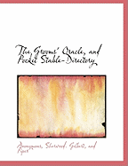 The Grooms' Oracle, and Pocket Stable-Directory - Anonymous, and Sherwood Gilbert, And Piper (Creator)