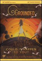 The Grounded - Steve Kroschel