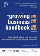 The Growing Business Handbook: Inspiration & Advice from Successful Entrepeneurs & Fast Growing UK Companies