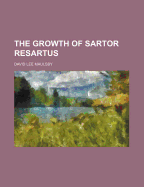 The Growth of Sartor Resartus