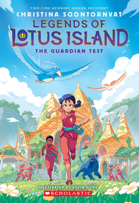 The Guardian Test (Legends of Lotus Island #1) - Soontornvat, Christina