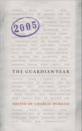 The Guardian Year 2005