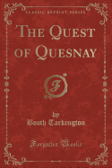 The Guest of Quesnay (Classic Reprint)