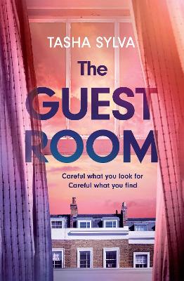 The Guest Room: a gripping psychological thriller debut - Sylva, Tasha