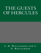 The Guests of Hercules