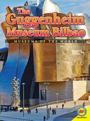 The Guggenheim Museum Bilbao - Diemer, Lauren