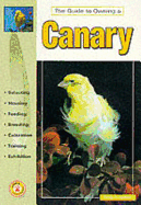 The Guide to Owning a Canary - Lindner, Linda A