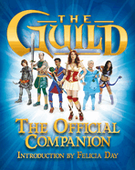 The Guild: The Official Companion