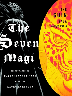 The Guin Saga Manga, Volume 3: The Seven Magi - Kurimoto, Kaoru