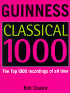 The Guinness Classical Top 1000