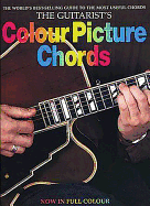 The Guitarist's Color Picture Chords: The World's Best-Selling Guide to the Most Useful Chords