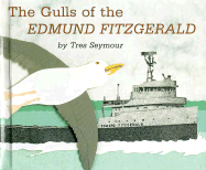 The Gulls of the Edmund Fitzgerald