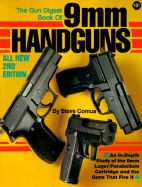 The Gun Digest Book of 9mm Handguns - Comus, Steve