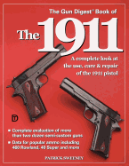The Gun Digest Book of the 1911