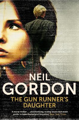 The Gun Runner's Daughter - Gordon, Neil