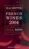 The Hachette Guide to French Wines