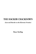 The Hacker Crackdown - Sterling, Bruce