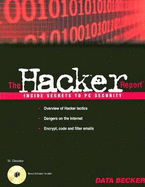 The Hacker Report: Inside Secrets to PC Security